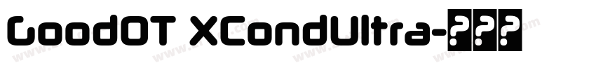 GoodOT XCondUltra字体转换